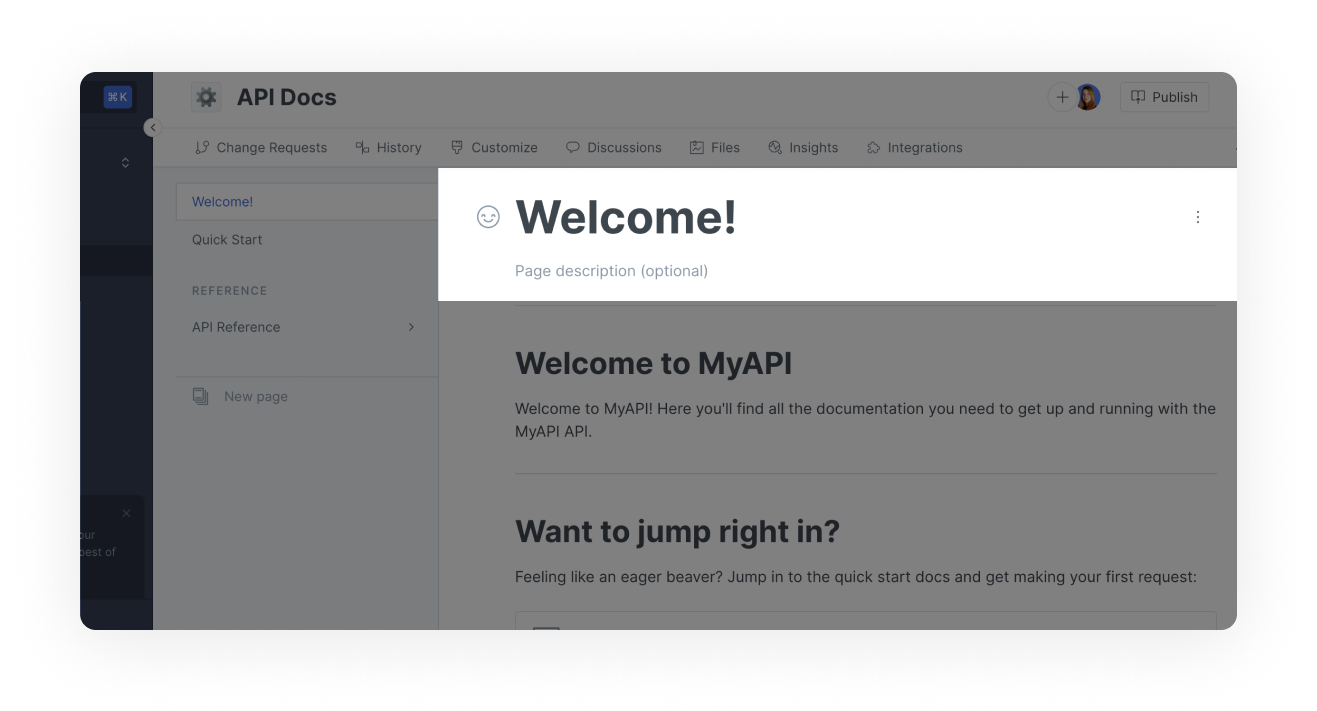 A screenshot of the GitBook app. There is a highlighted section underneath the space sub-navigation menu. This is the page header. In large font is the name of the page: Welcome!. To the left of the page name is an emoji symbol. Underneath the page name is written "page description (optional)". On the right of the page header there is a button with 3 dots.